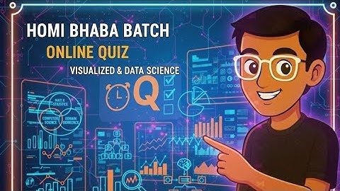 Online Quiz Solution || Q.1 - 10 || Homi Bhabha Batch || Introduction To Data Science