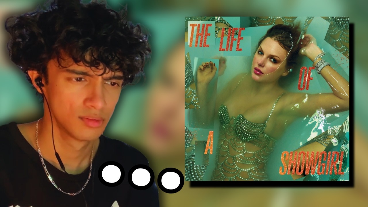 i finally listened to taylor swift... (the life of a showgirl)