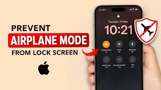 How to Prevent Airplane Mode Access From Lock Screen on iPhone