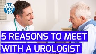 My Personal MD: 5 Reasons to Visit a Urologist