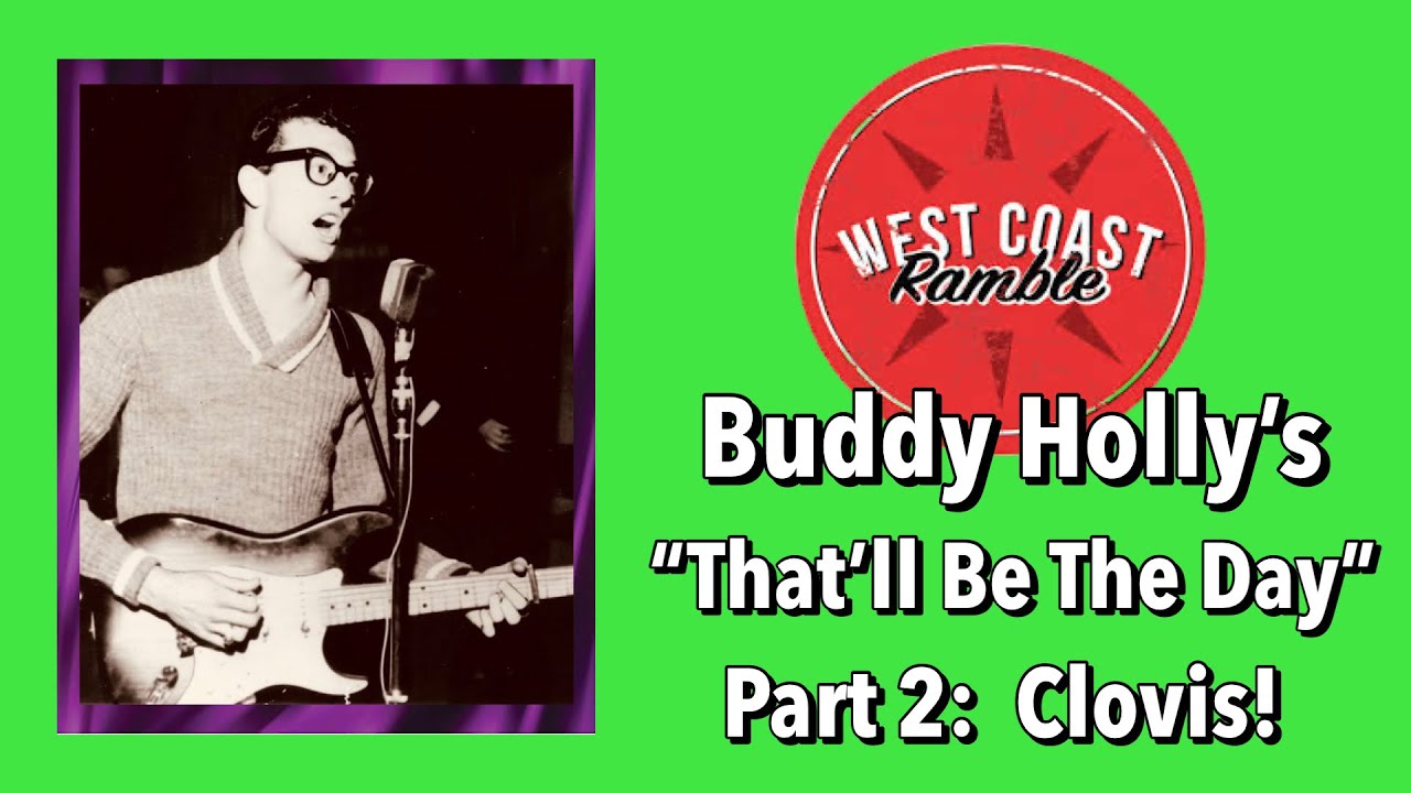 Buddy Holly's "That'll Be The Day" Part 2 Recording a Hit! YouTube