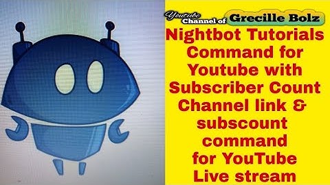 HOW TO ADD NIGHTBOT COMMAND YOUTUBE LINK WITH SUBSCRIBER COUNT...