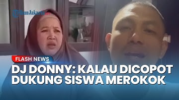 DJ Donny Bela Kepsek SMAN 1 Cimarga Tampar Siswa: Kalau Dicopot, Sama Saja Dukung Siswa Merokok