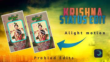 Jai Shree Krishna Status Editing In Alight Motion || #status #video #youtube