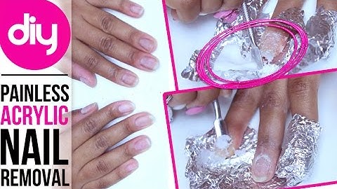 How to Remove Acrylic Nails (without Damaging Your Real Nails)