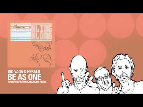 Sid Vaga & Herald ft. Roy Davis Jr. - Be As One (Nathan Barato Remix)