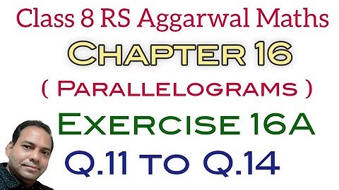 Exercise 16A Q.11 to Q.14 Class 8 RS Aggarwal Maths