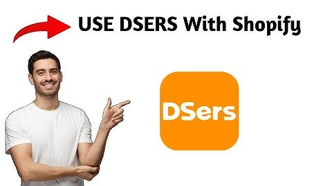 DSERS GEBRUIKEN MET Shopify (VOLLEDIGE GIDS 2025)