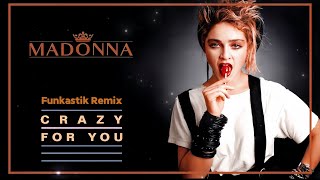 Madonna  Crazy For You funkastik Remix
