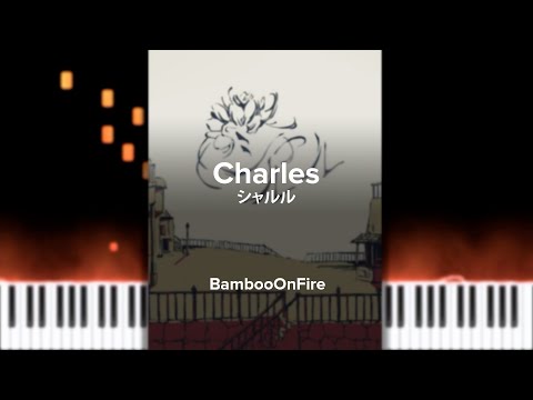 Marasy8 & Balloon - シャルル (Charles) | Piano Transcription with Sheets