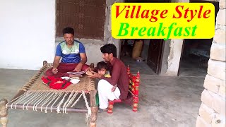 Village Style Breakfast | Breakfast Recipes | Nashta Recipes | Village Food Vlogs