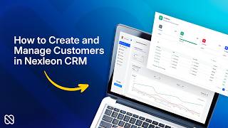 How to Create a Customer in Nexleon CRM