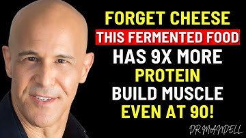 Forget Cheese! This Food Builds Muscle And Kills Sarcopenia | Dr. Mandell