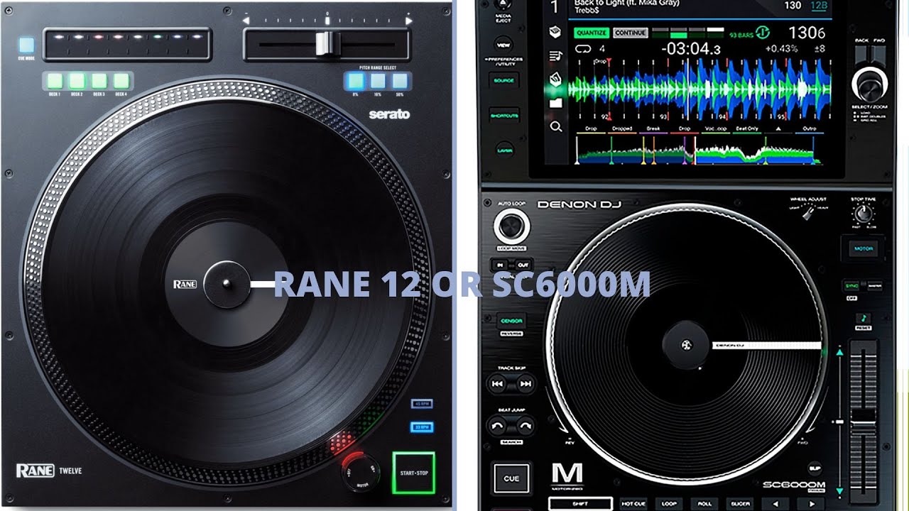 Rane 12 or SC6000M YouTube