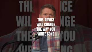This Advice Could Change the Way You Write Songs