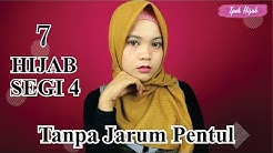 7 Tutorial Hijab Segi Empat Tanpa Jarum Pentul - Durasi: 6.30. 