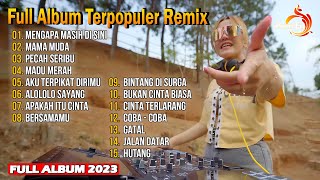  Album Remix Terpopuler 2024  Madu Merah  Mengapa Masih Di Sini  Madu Merah  Mama Muda
