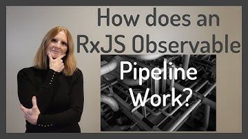 How Does an RxJS Observable Pipeline Work?