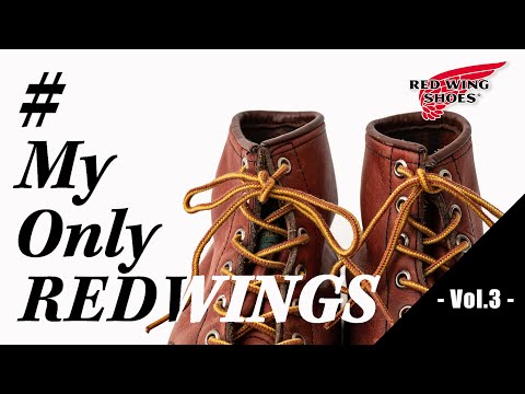 MyOnlyREDWINGS Vol.3】人気キャンペーン企画！RED WING好きの皆さまの