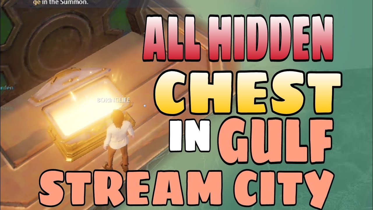 NOAH'S HEART - ALL HIDDEN CHEST IN GULF STREAM CITY 