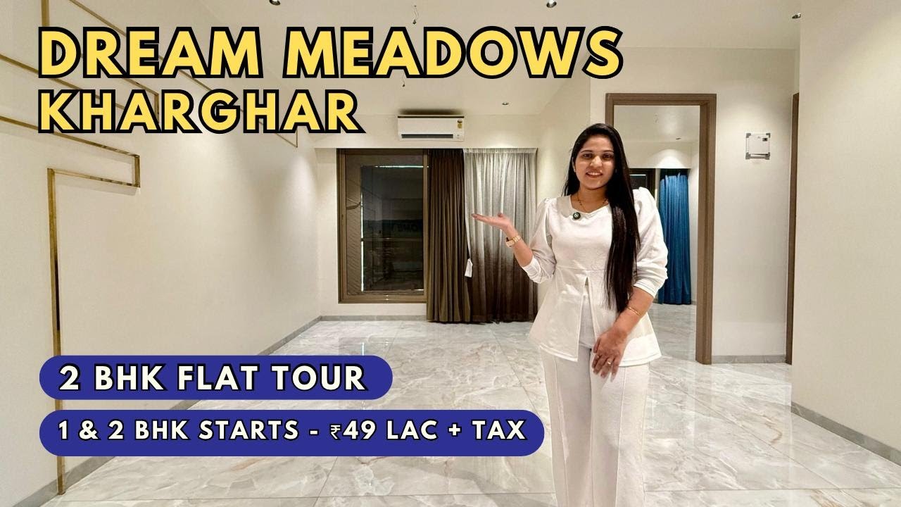 Dream Meadows Kharghar 2 BHK Sample Flat Tour | | 49 Lakhs* + |  Premium Project In Budget.
