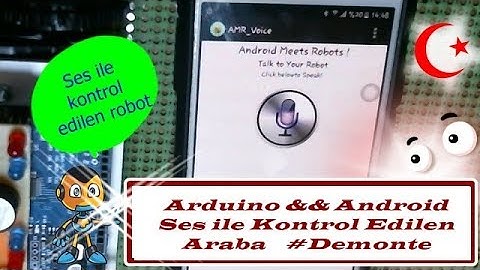 Arduino Demonte Ses ile Kontrol Edilen Robot