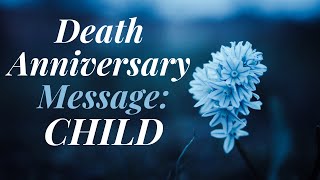 DEATH ANNIVERSARY MESSAGE FOR YOUR CHILD Death anniversary sympathy card for CHILD