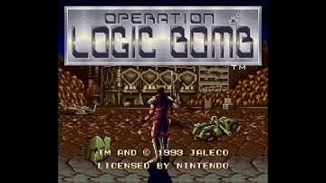 Operation Logic Bomb: The Ultimate Search & Destroy (Super Nintendo) - (Opening / Intro)