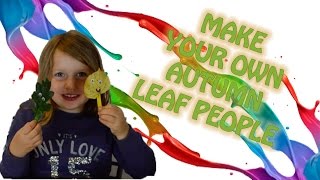 Autumn Craft Leaf People | DIY Kids Crafts | Amelia's Crafty Corner