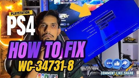 How To Fix PS4 Error WC-34731-8 Credit Card Information invalid PlayStation