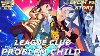 Pokemon Masters EX - League Club Problem Child FULL Event Story