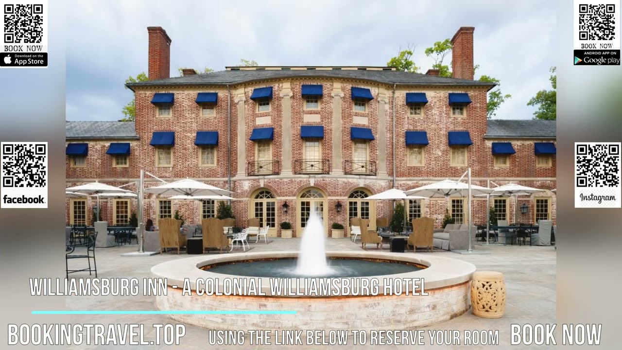 Williamsburg Inn   A Colonial Williamsburg Hotel