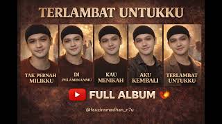 FULL ALBUM LAGU GALAU 2026||TERLAMBAT UNTUKKU | Ditinggal Nikah, Mantan Menyesal