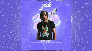 Zido - Toxic (Dennery Segment 2024)