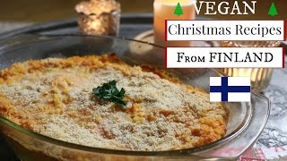 3 Finnish Christmas Recipes VEGANIZED | Vegan Christmas food | Kia Charlotta