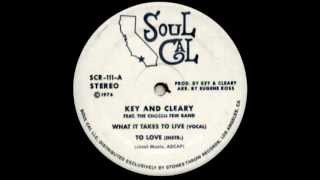 Key & Cleary - What It Takes To Live (Special Disco Version)