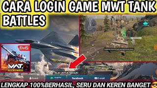 Cara Daftar Game MWT Tank Battles || Cara Login Game MWT Tank Battles screenshot 2
