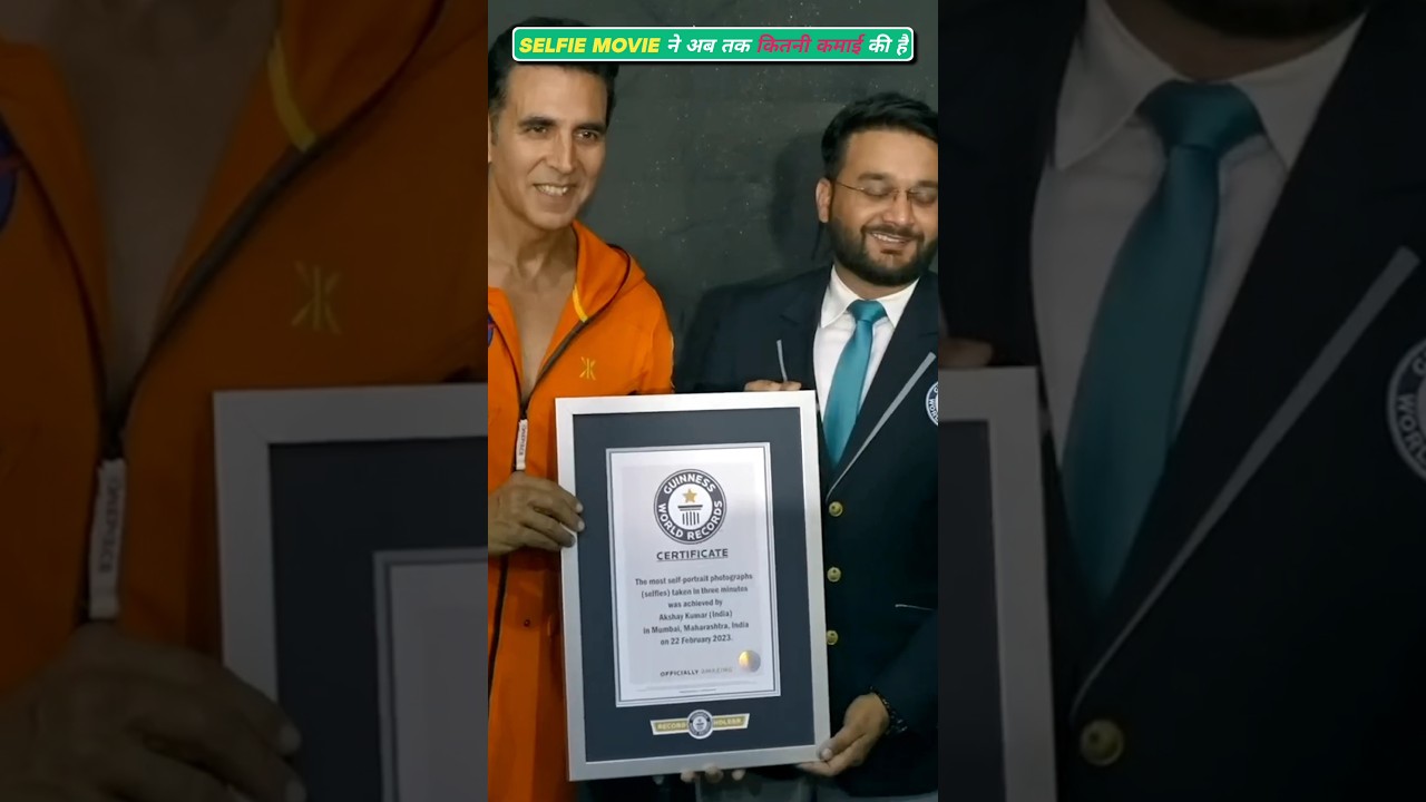 selfie movie ने अब तक कितनी कमाई की है 