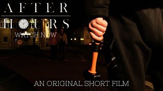 After Hours | An Original Thriller Short Film