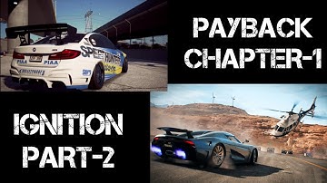 Need for Speed Payback | Chapter 1: Ignition | Part - 2 | Full Gameplay (All Races Walkthrough)