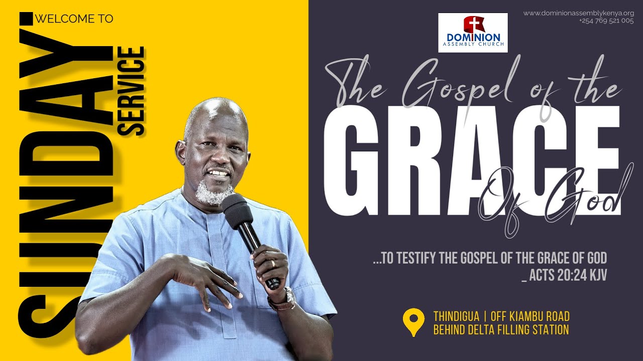 The Gospel Of The Grace Of God Part 3 | Pastor Felix Onyango