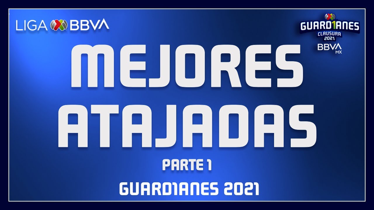 TOP20 | Mejores Atajadas | Guard1anes 2021 | LIGA BBVA MX | Parte 1