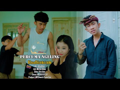 RUDIAWAN - PERCUMA NGELING - {OPCIAL MUSIC VIDEO} β adi wisnu official
