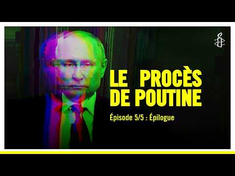 WE MADE IT [la fiction] - Le procès de Poutine (Épisode 5/5)