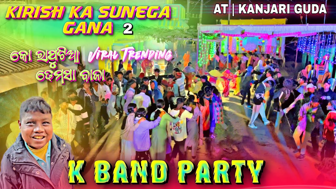 KIRISH KA SUNEGA GAANA 2 🔥| VIRAL TRENDING DHEMSA BAJA 2026 | K BAND PARTY ☎️ 9861196823, 8260096080