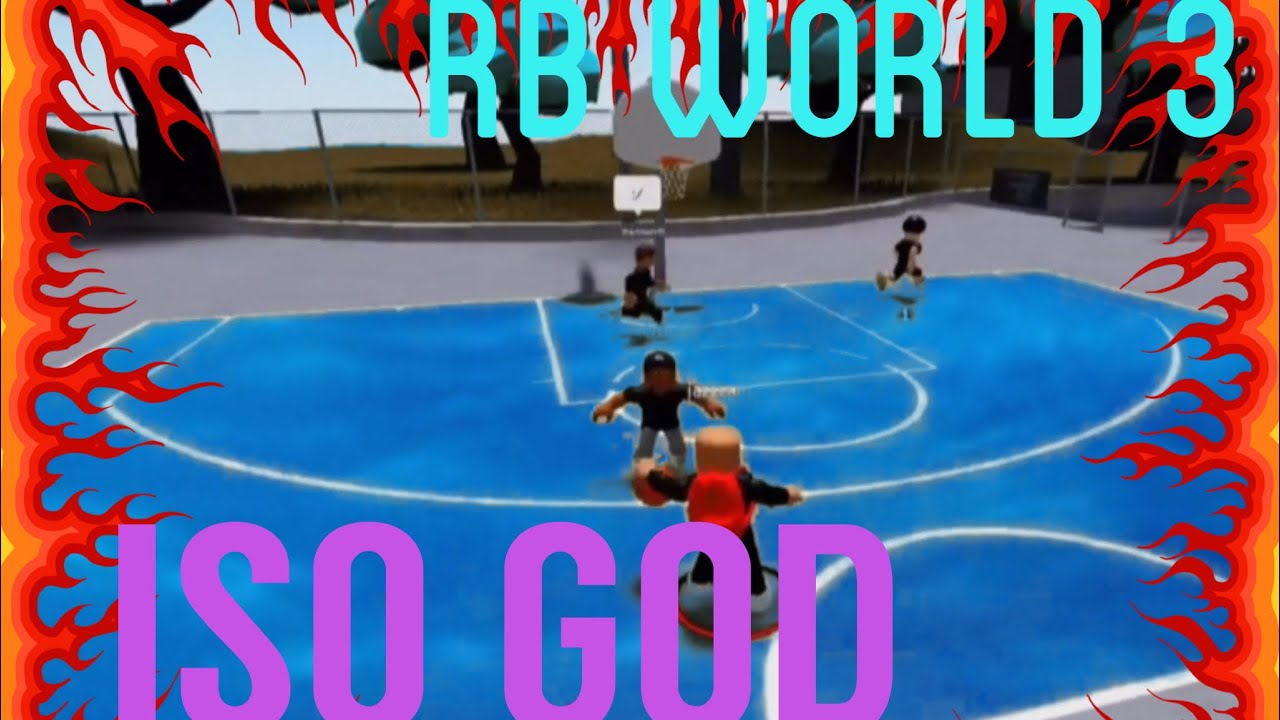 IM A ISO GOD... | RB WORLD 3