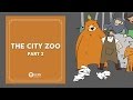 Learn English Listening | English Stories - 62. The City Zoo part 2