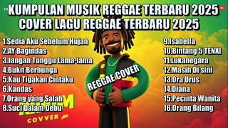 Kumpulan Musik Reggae Terbaru 2025  Lagu Viral Tiktok  Top Hits Spotify Paling Enak Didengar 