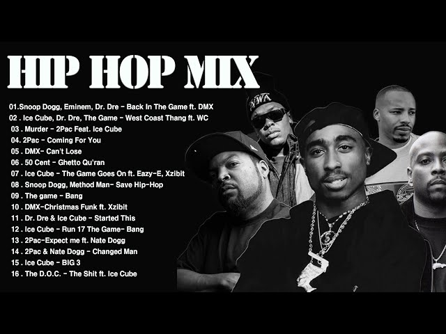 Hip hop レコード 2pac DMX ice cube HIP HOP MIX FLASH 2023 - Snoop Dogg, Eminem, Dr. Dre, 2Pac, DMX
