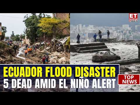 Ecuador Flood Horror: Raging River Sweeps Away Truck, 5 Dead Amid El Niño Alert | World News